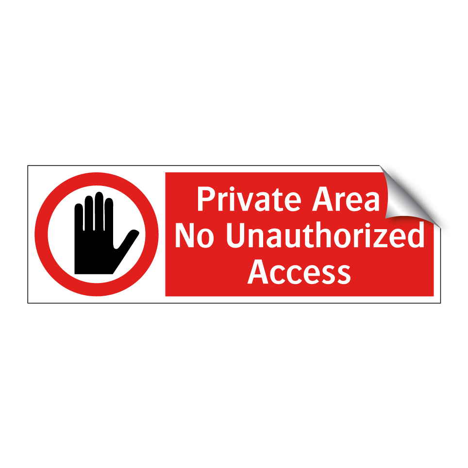 Private Area - No Unauthorized Access