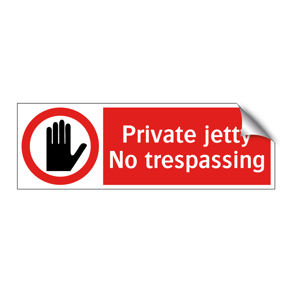 Private jetty No trespassing
