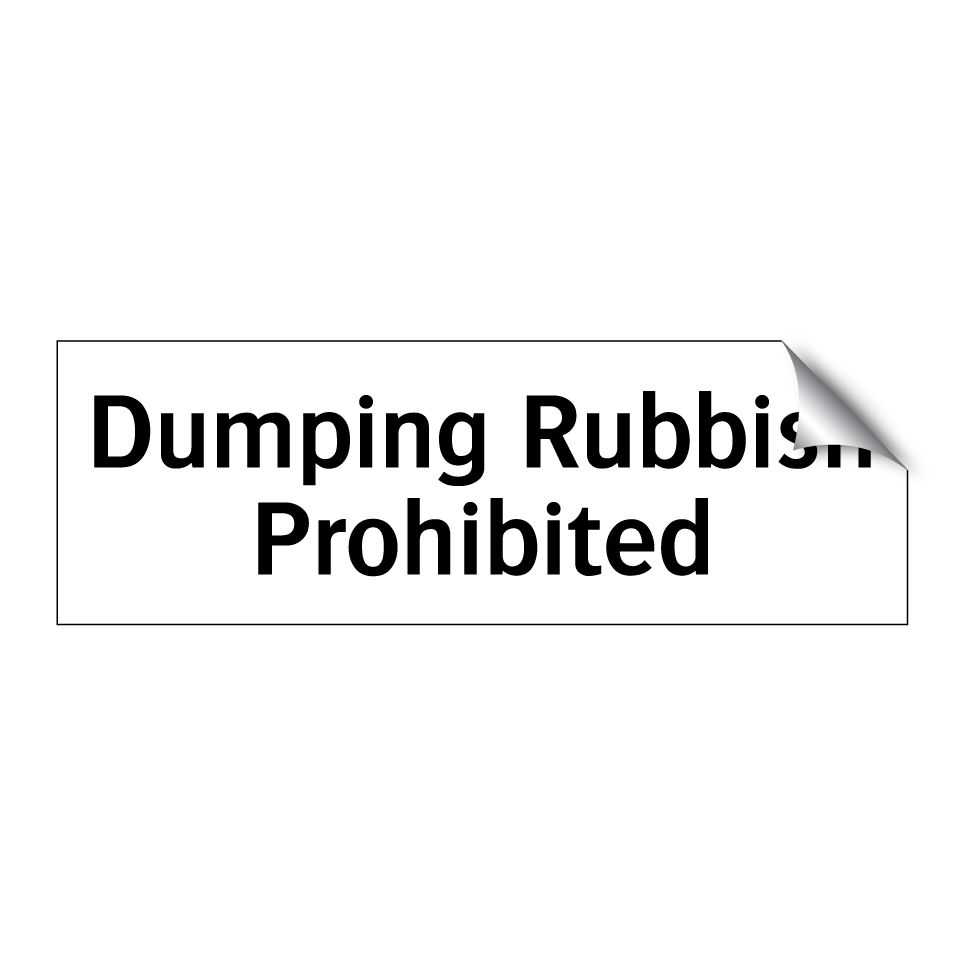 Dumping Rubbish Prohibited