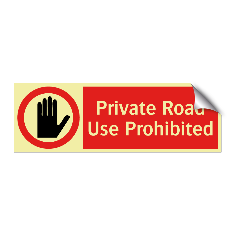Private Road Use Prohibited