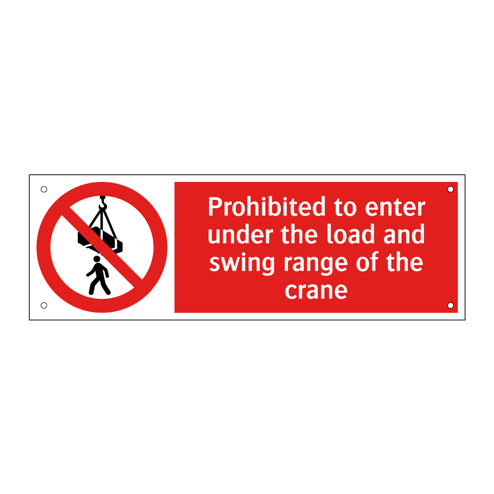 Prohibited to enter under the load and swing range of the crane