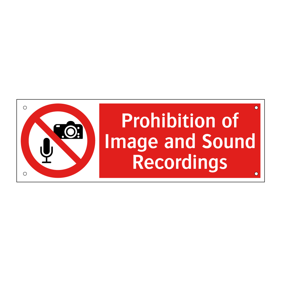 Prohibition of Image and Sound Recordings