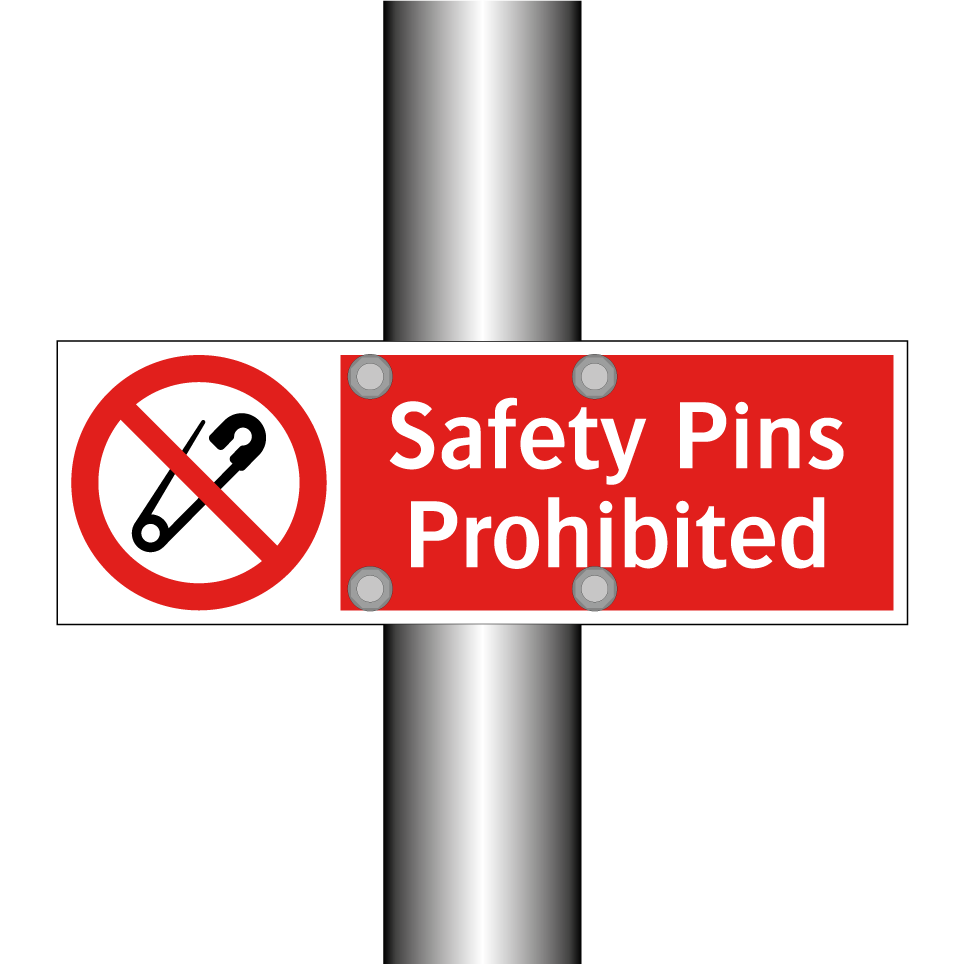 Safety Pins Prohibited