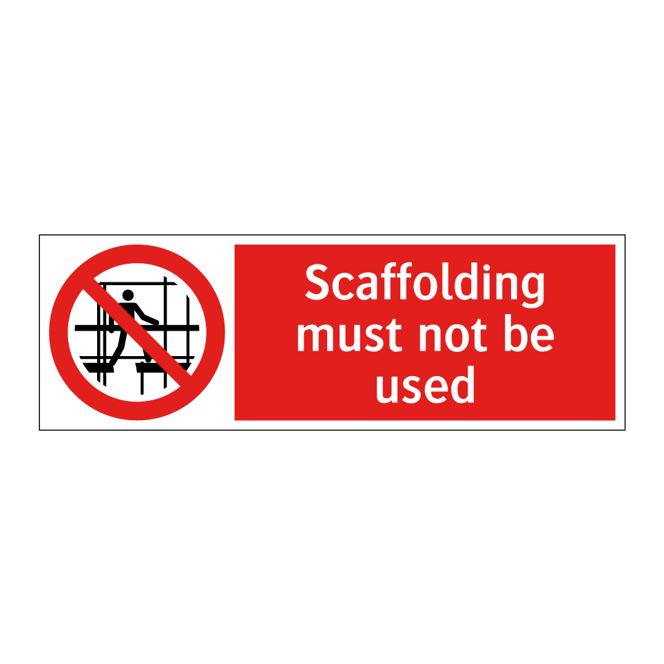 Scaffolding must not be used