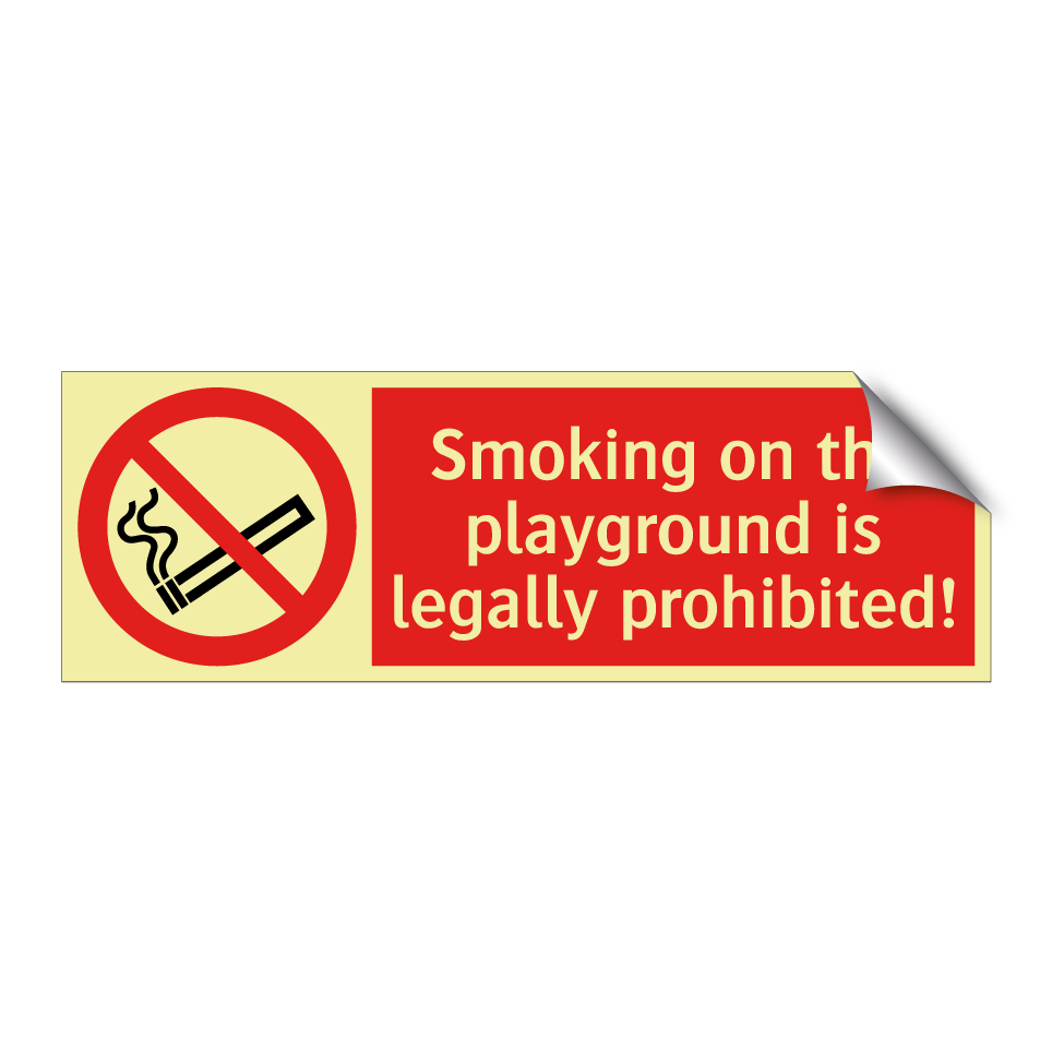 Smoking on the playground is legally prohibited!