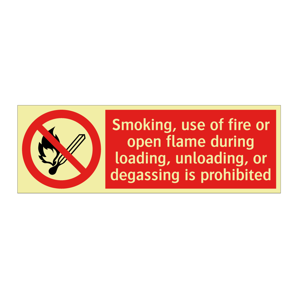 Smoking, use of fire or open flame during loading, unloading, or degassing is prohibited