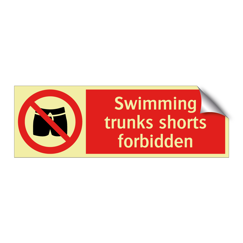 Swimming trunks shorts forbidden