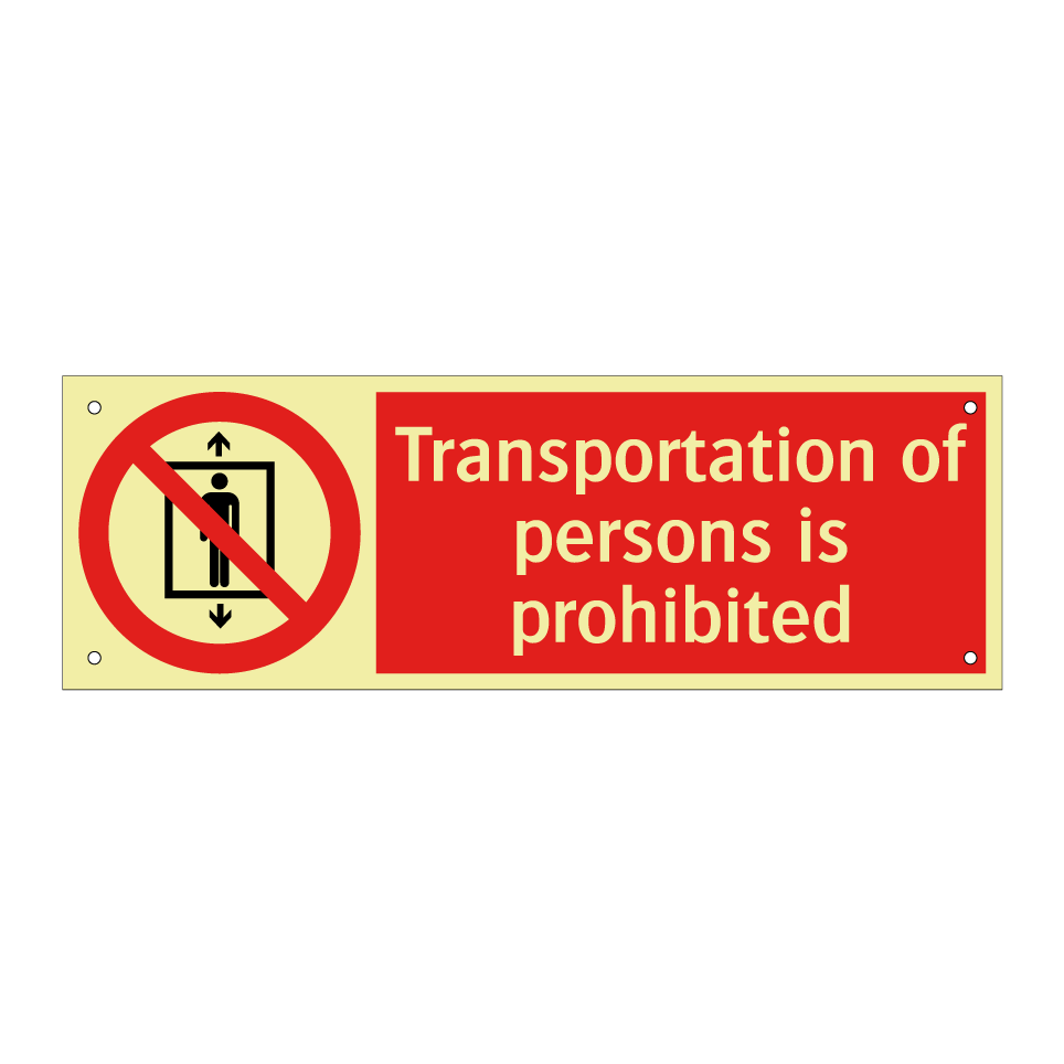 Transportation of persons is prohibited