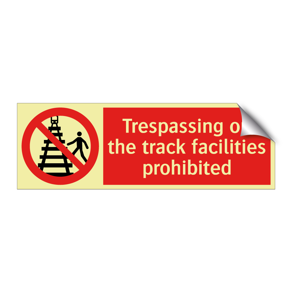 Trespassing on the track facilities prohibited