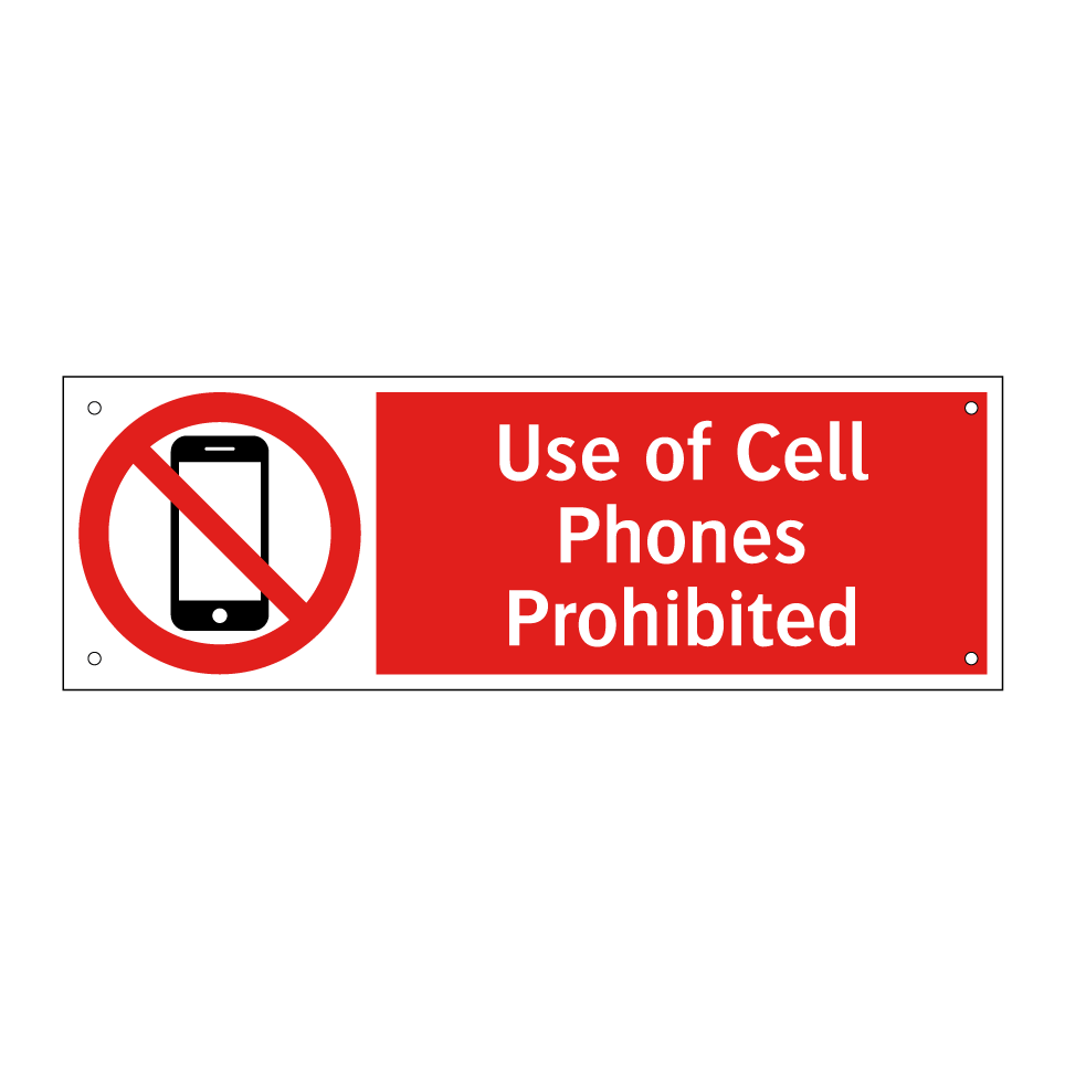 Use of Cell Phones Prohibited