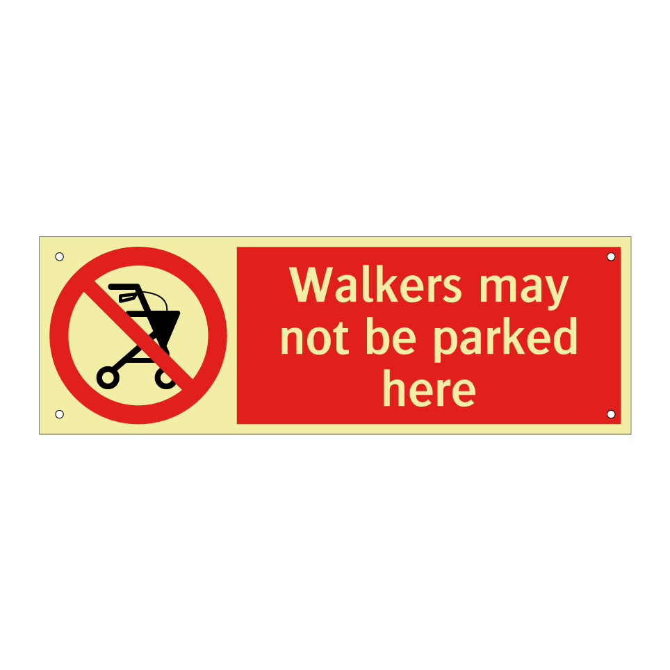 Walkers may not be parked here