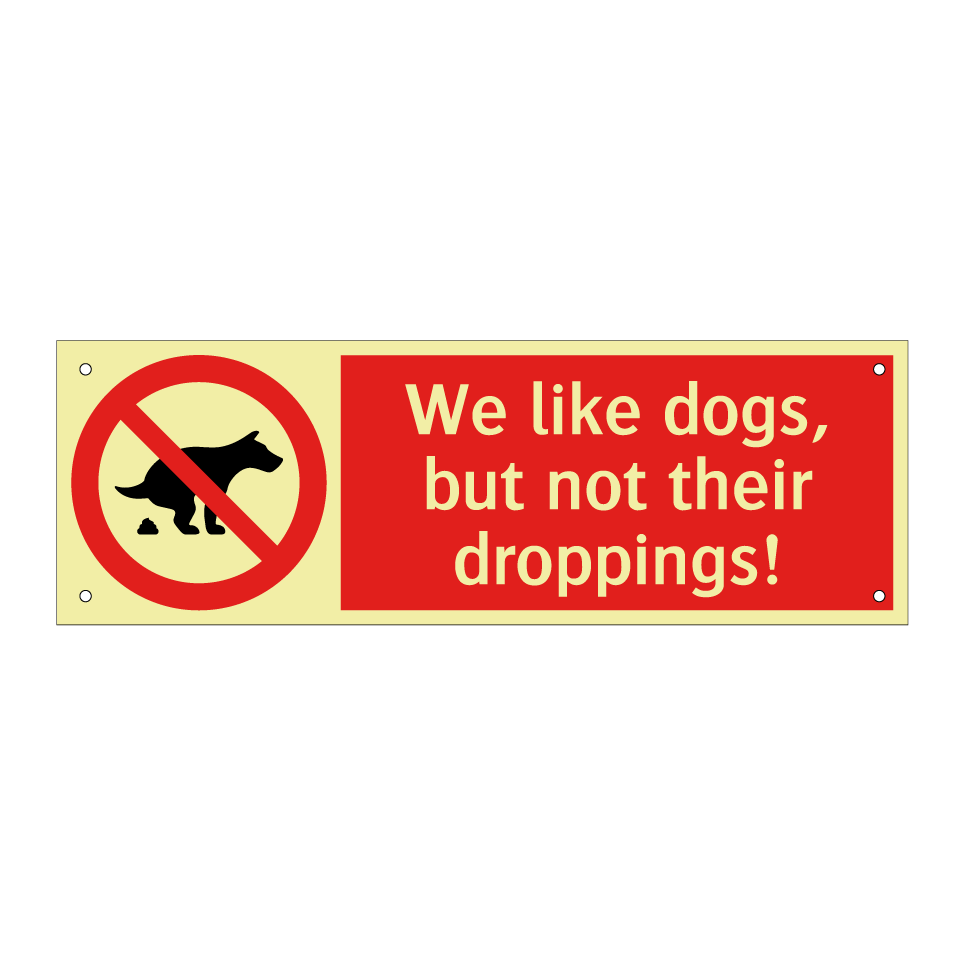 We like dogs, but not their droppings!