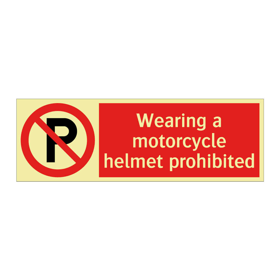Wearing a motorcycle helmet prohibited