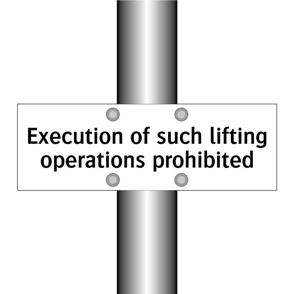 Execution of such lifting operations prohibited