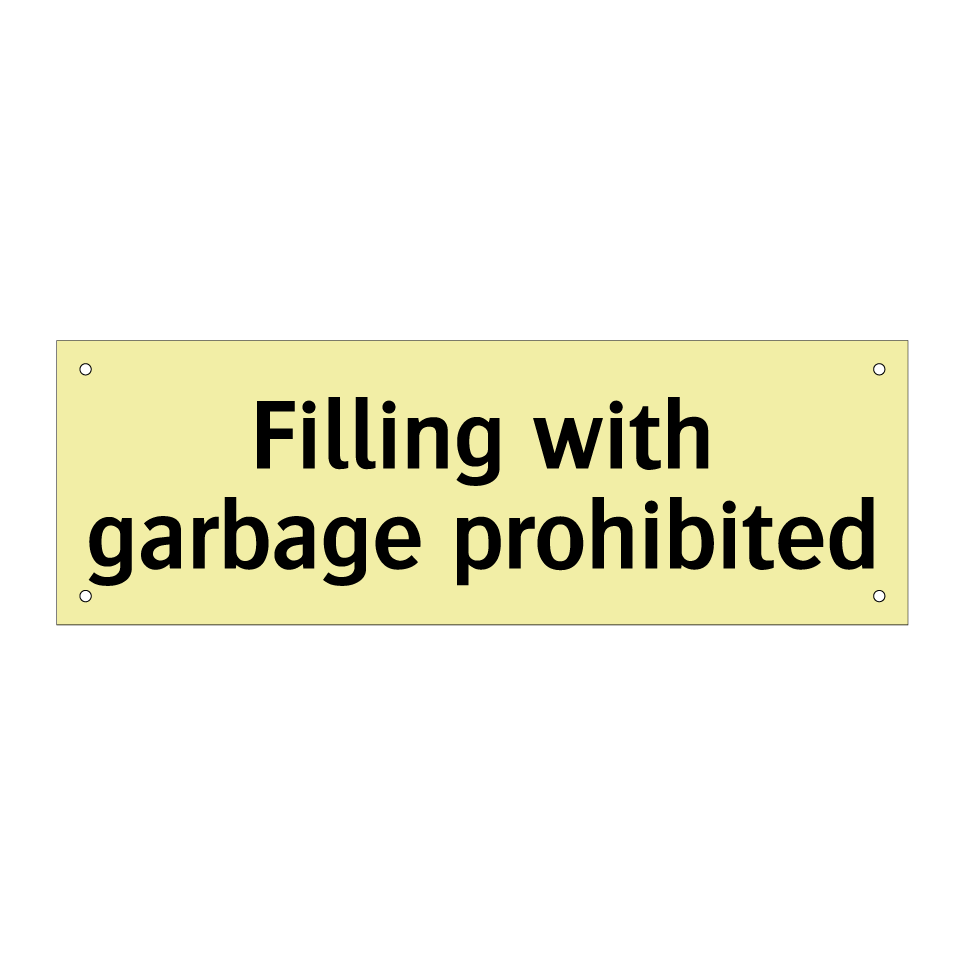 Filling with garbage prohibited