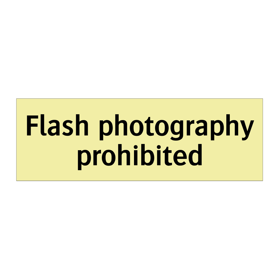 Flash photography prohibited