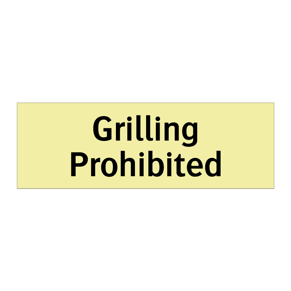 Grilling Prohibited