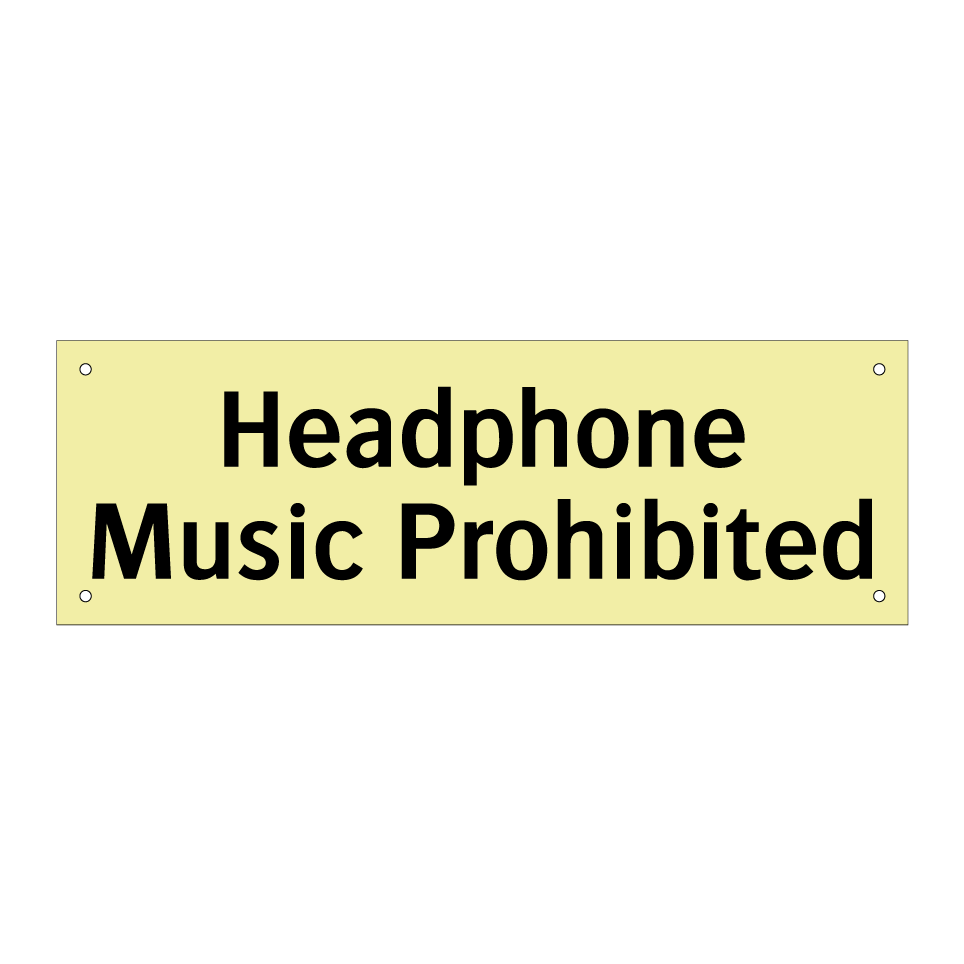 Headphone Music Prohibited