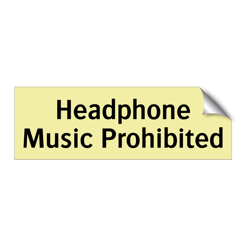 Headphone Music Prohibited