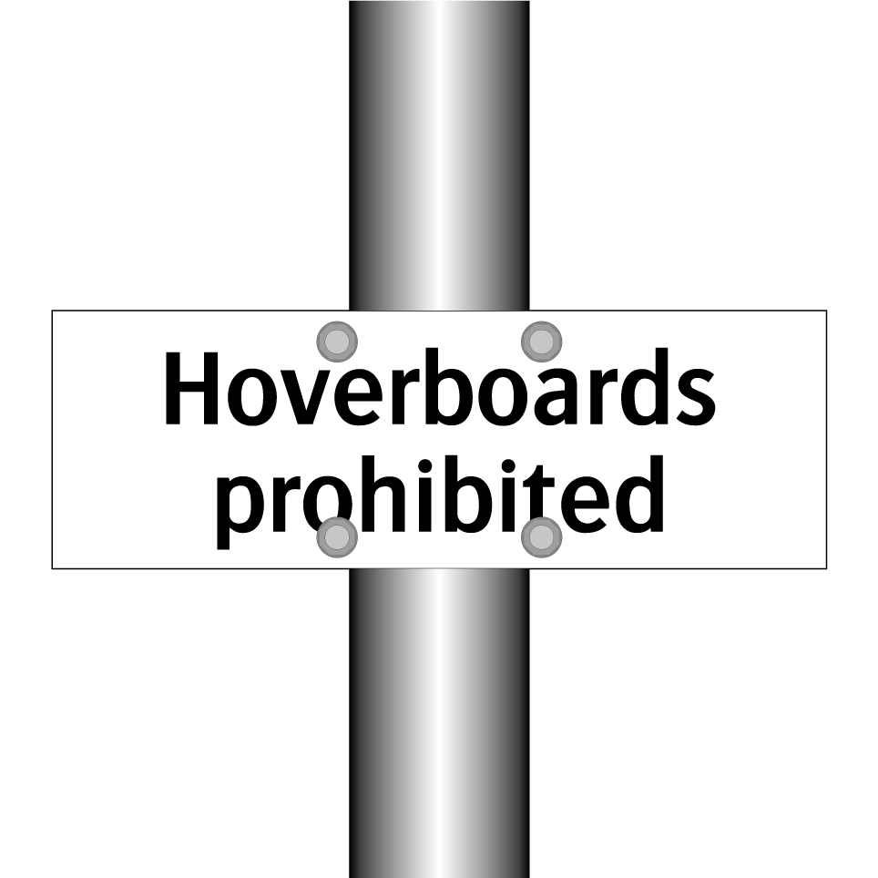 Hoverboards prohibited