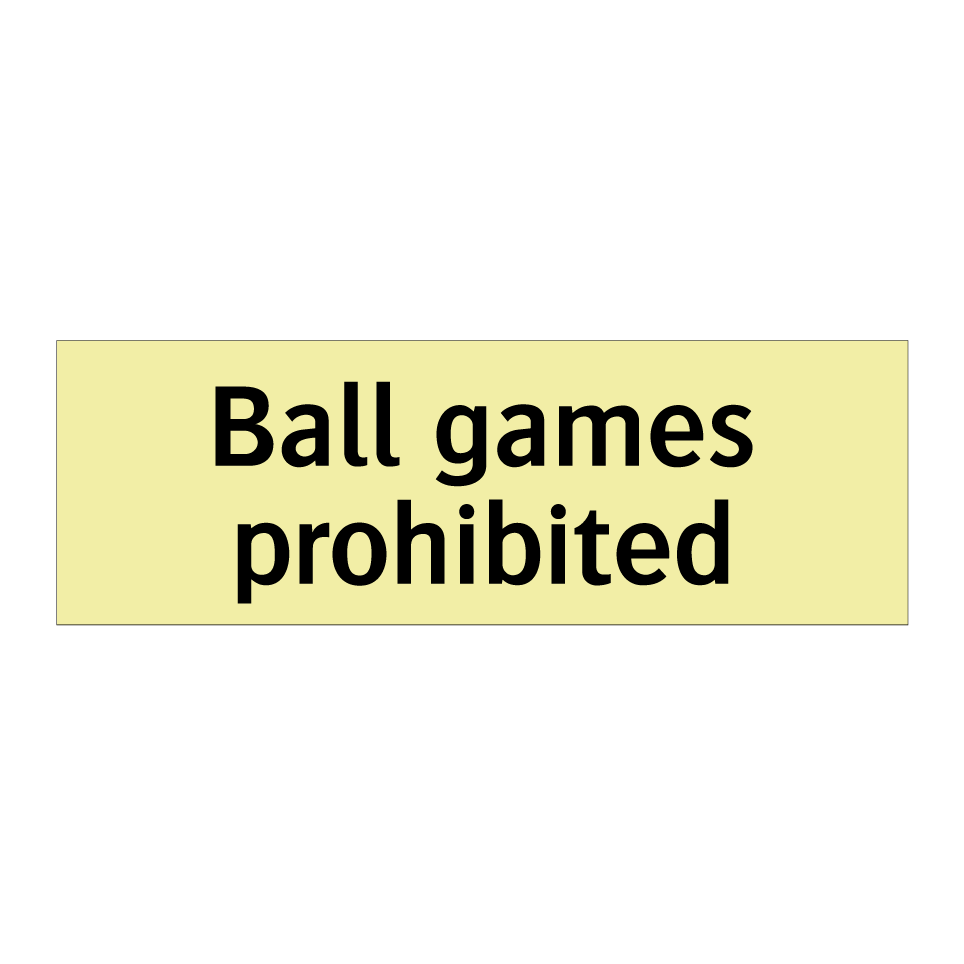 Ball games prohibited