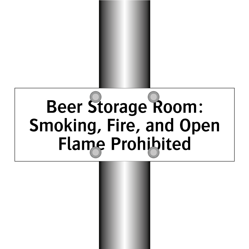 Beer Storage Room: Smoking, Fire, and Open Flame Prohibited