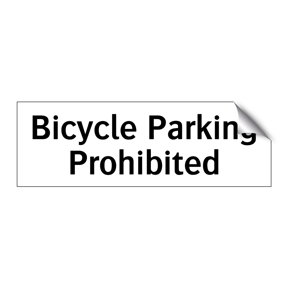 Bicycle Parking Prohibited