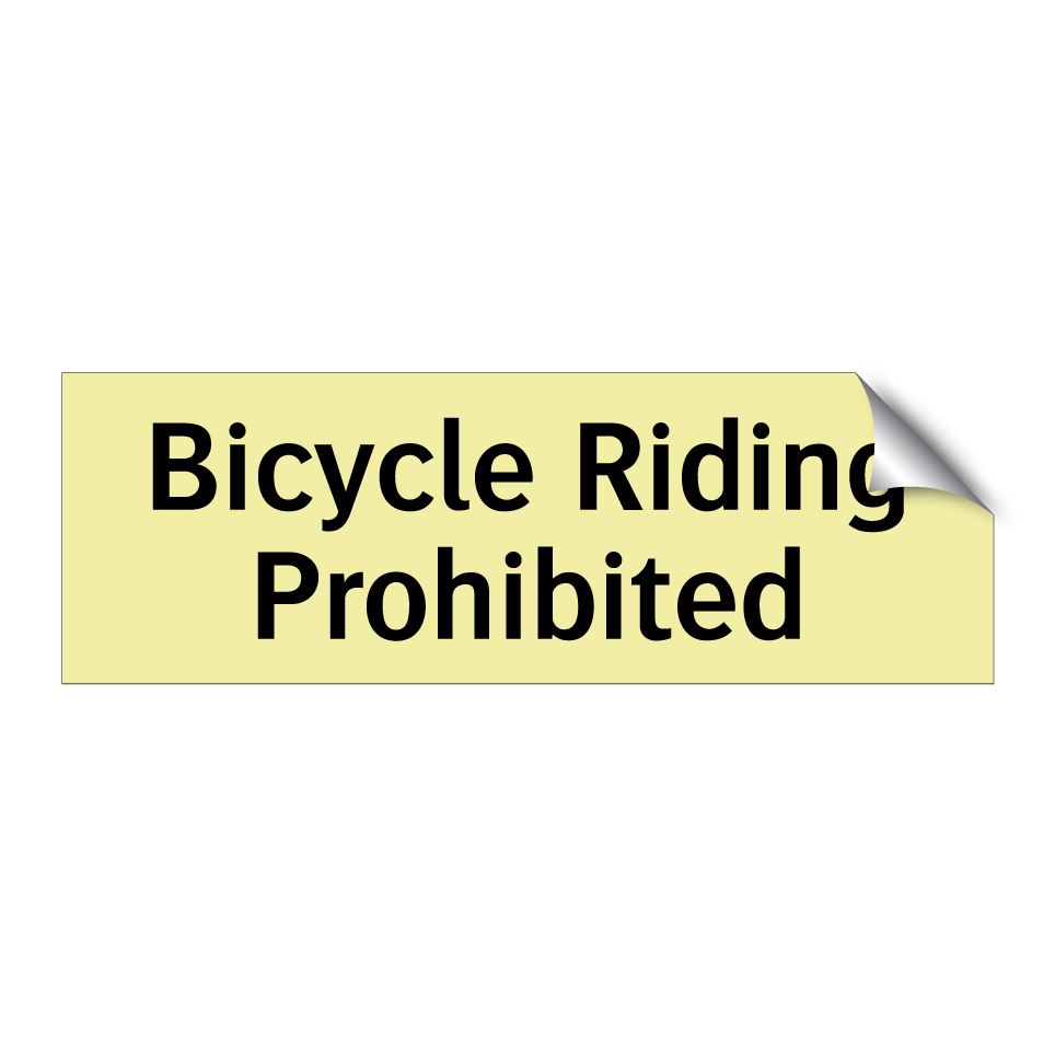 Bicycle Riding Prohibited