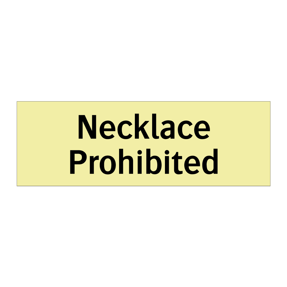 Necklace Prohibited