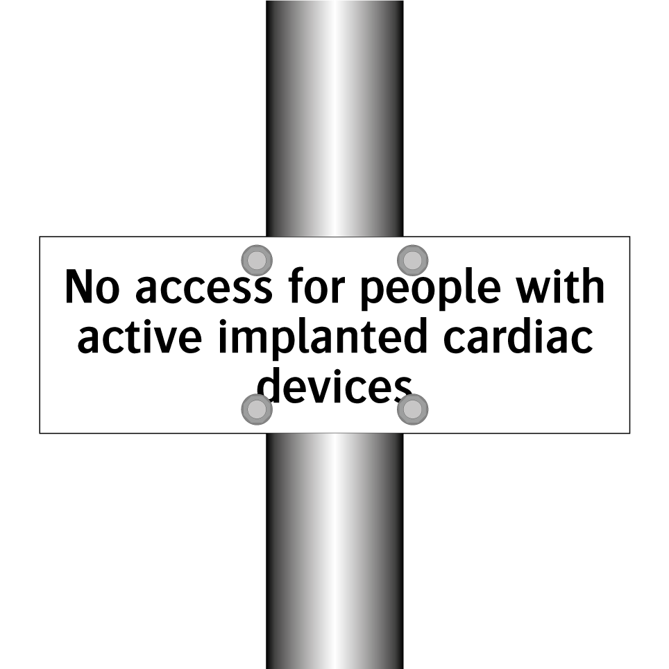 No access for people with active implanted cardiac devices