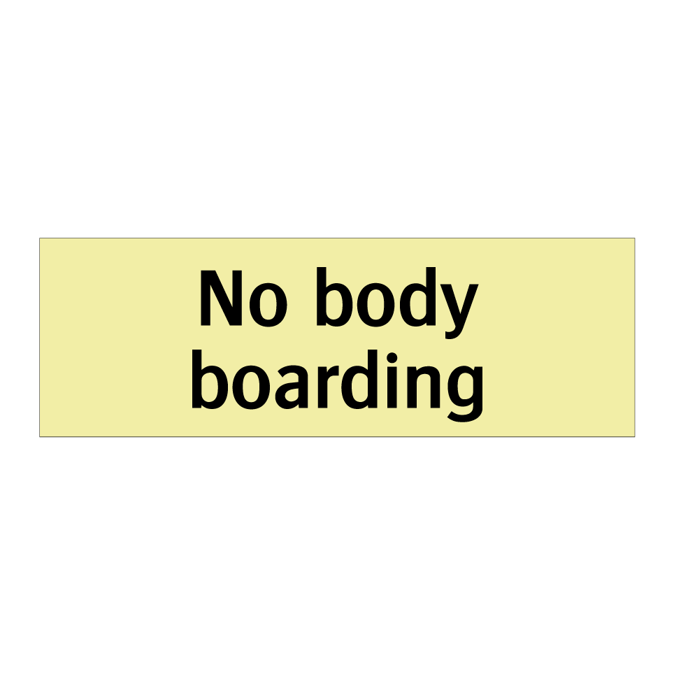 No body boarding