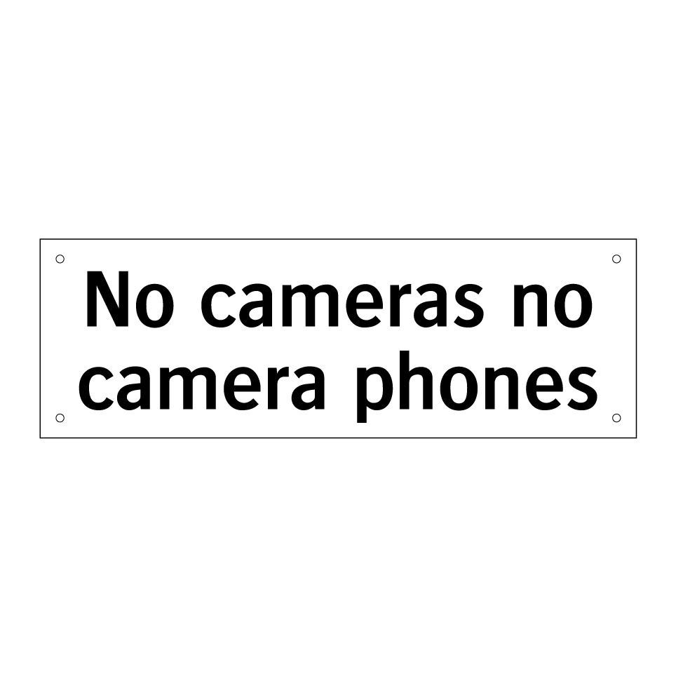 No cameras no camera phones