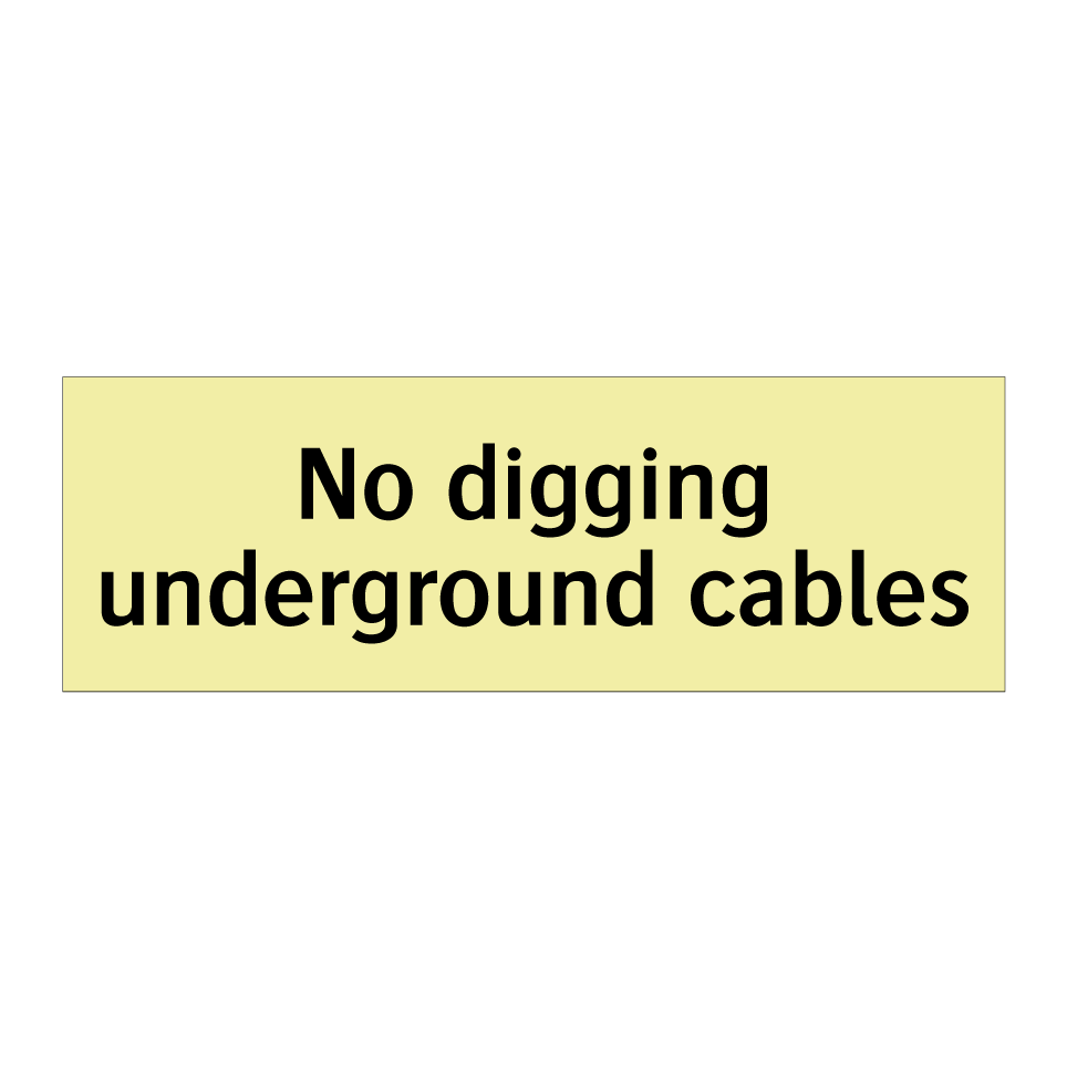 No digging underground cables
