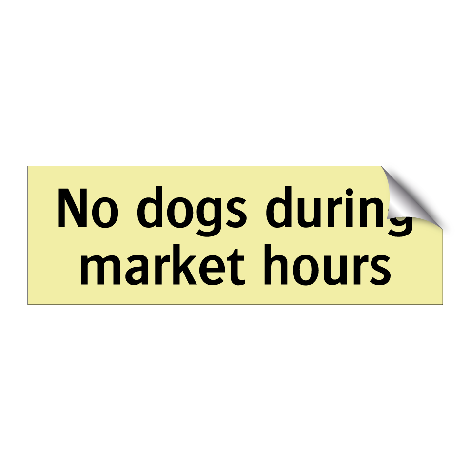 No dogs during market hours