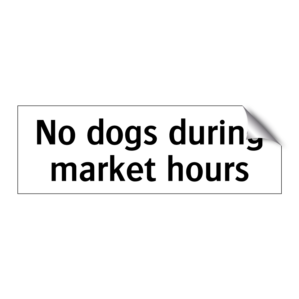 No dogs during market hours