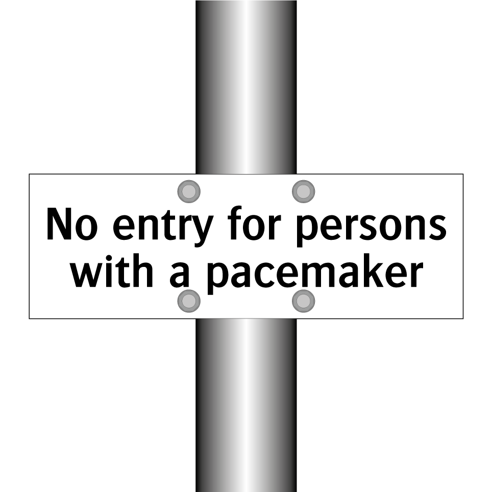 No entry for persons with a pacemaker