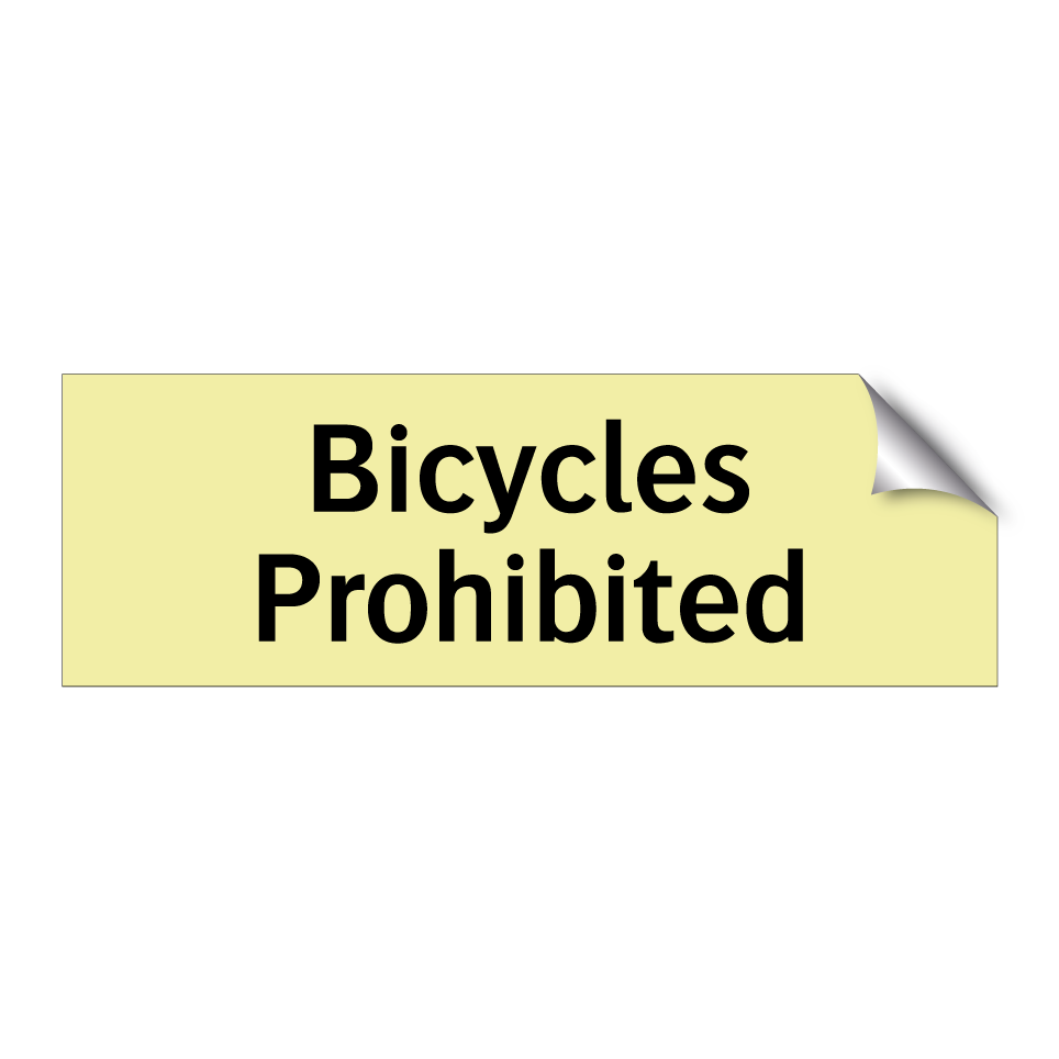 Bicycles Prohibited