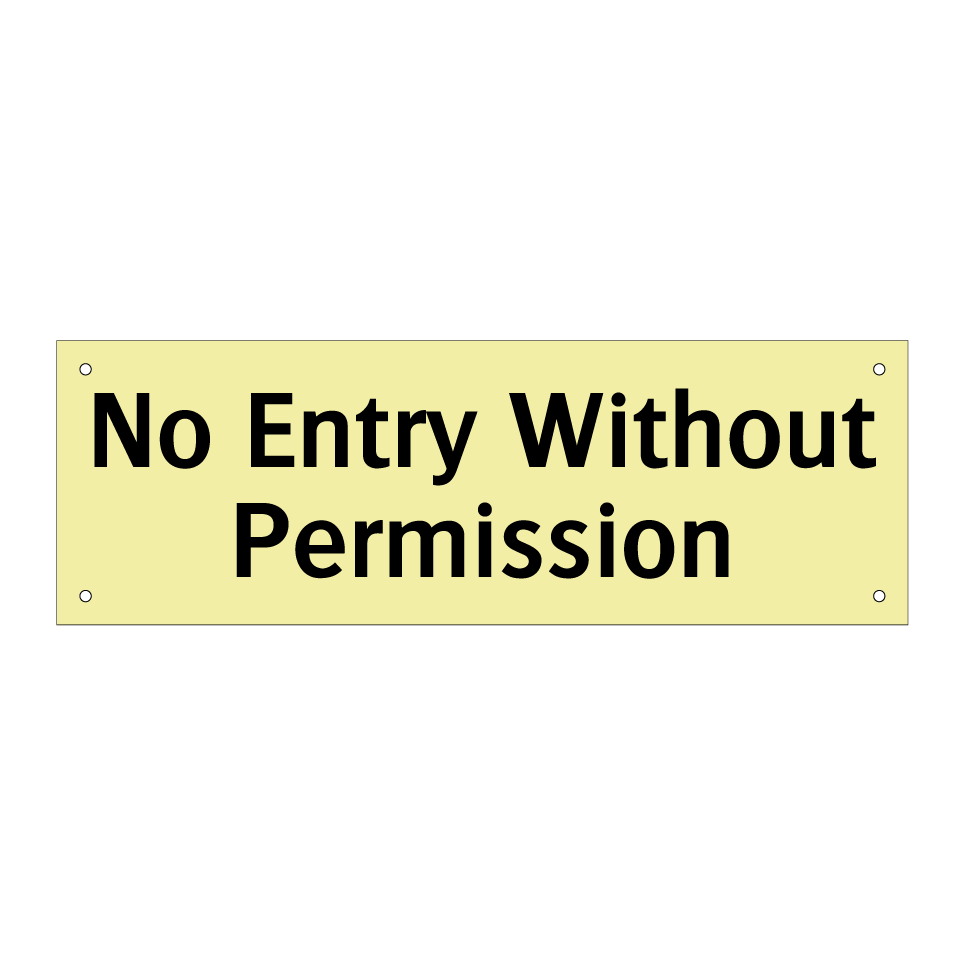 No Entry Without Permission