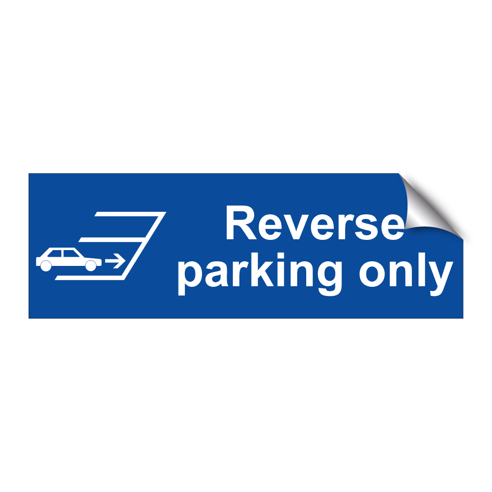 Reverse parking only