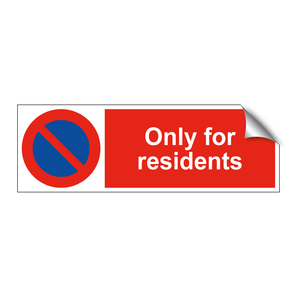 Only for residents
