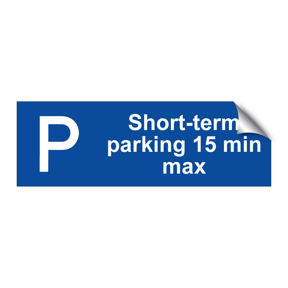 Short-term parking 15 min max