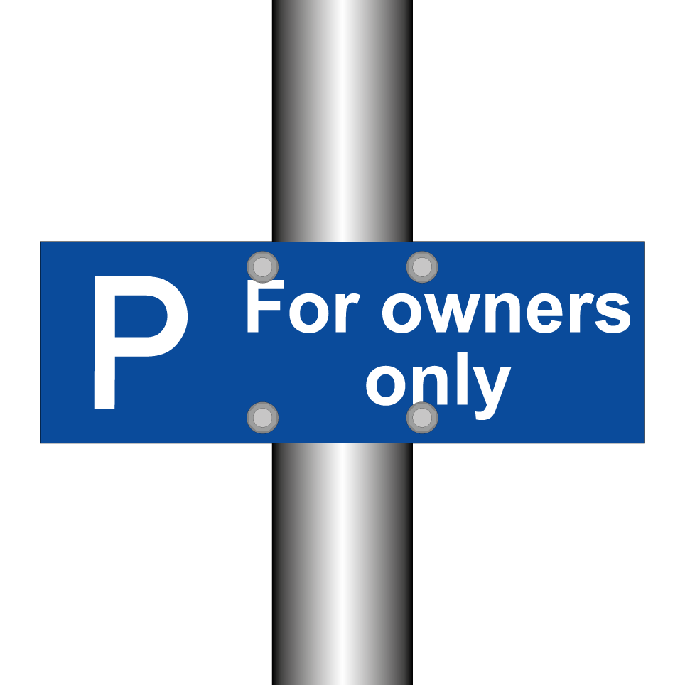 For owners only