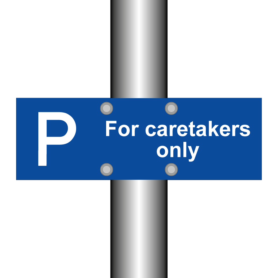 For caretakers only