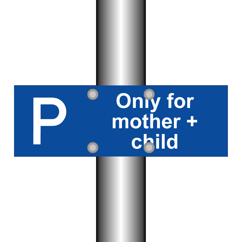 Only for mother + child