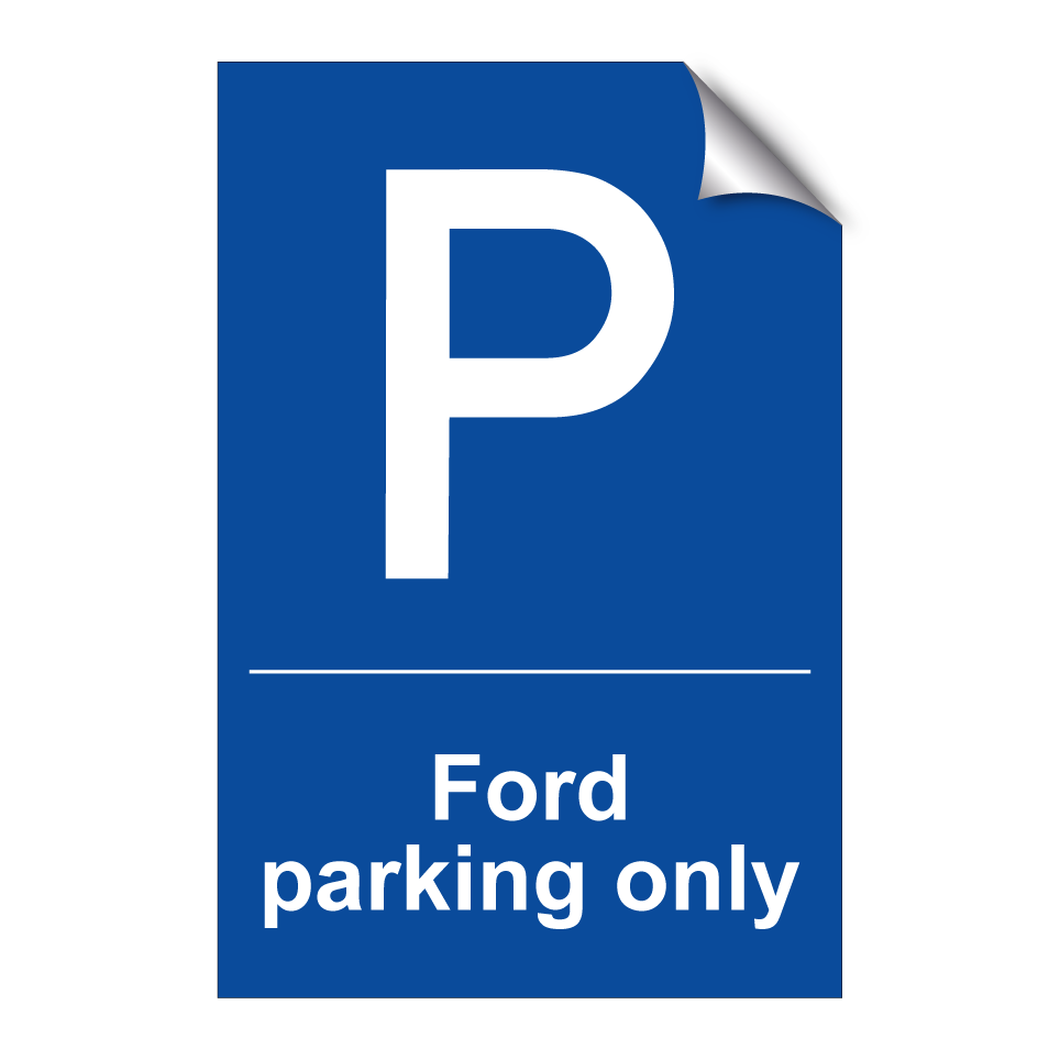 Ford parking only