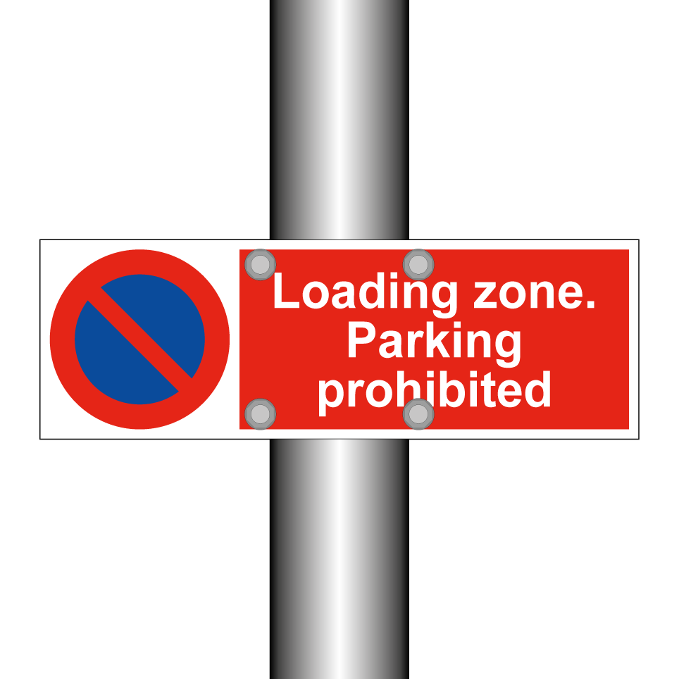 Loading zone. Parking prohibited