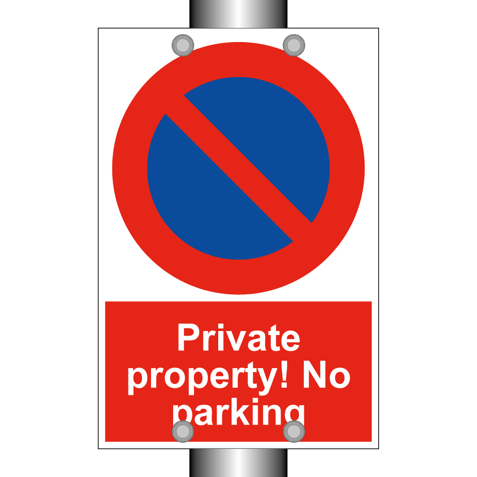 Private property! No parking