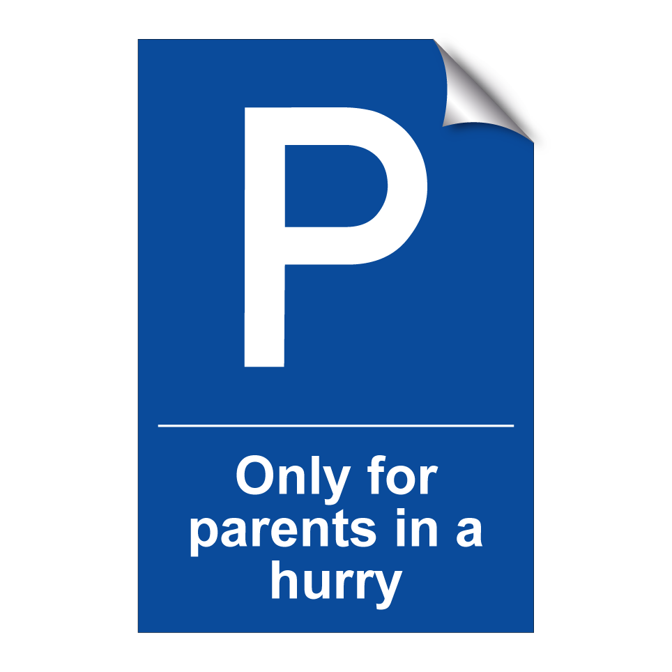 Only for parents in a hurry