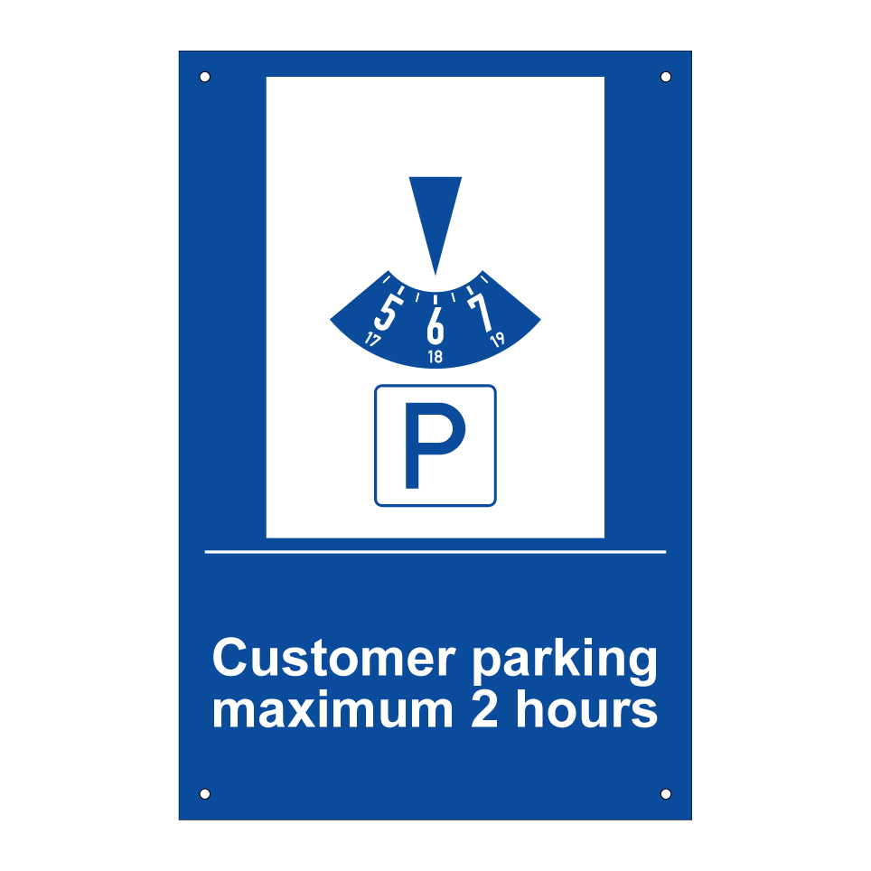 Customer parking maximum 2 hours