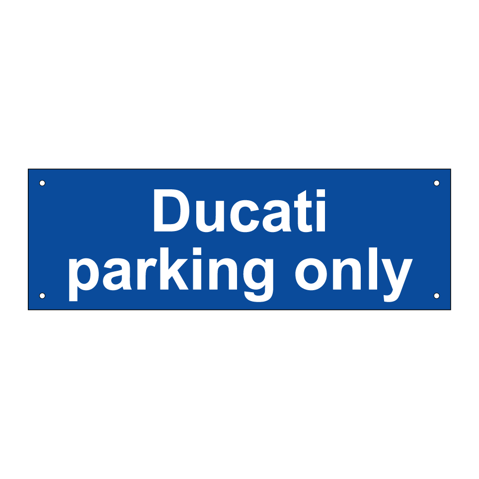 Ducati parking only